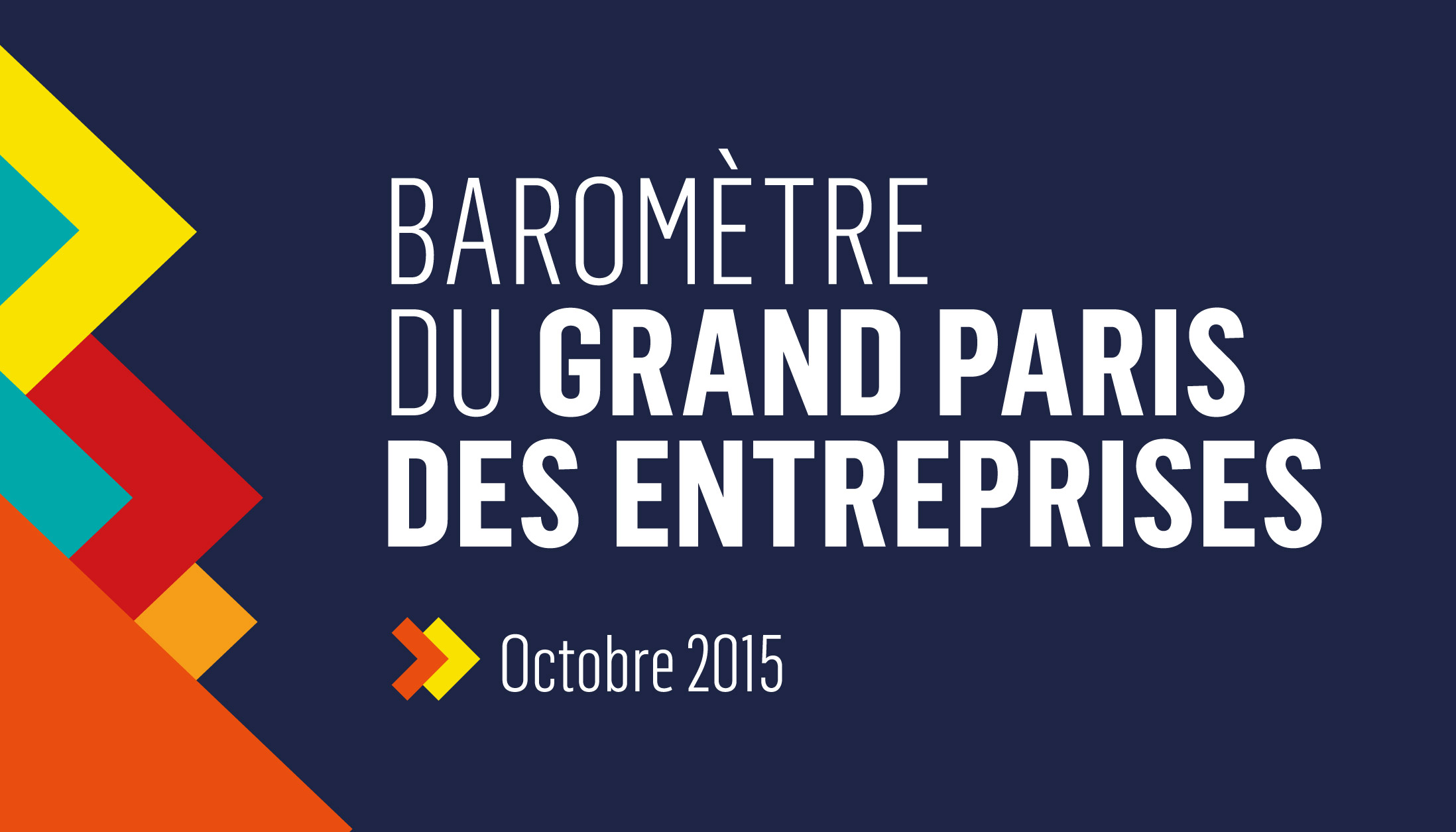 BAROMÈTRE DU GRAND PARIS DES ENTREPRISES