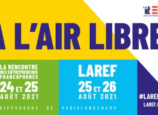 #LAREF2021 : La Rencontre des Entrepreneurs de France les 24, 25 et 26 août