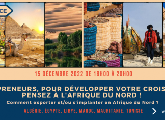 Entrepreneurs, pour développer votre croissance, pensez à l’Afrique du Nord !