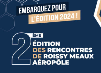 #RencontresRMA2024 : 2e édition des Rencontres de Roissy Meaux Aéropôle