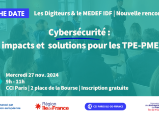 Petit-déjeuner | Cybersécurité : impacts et solutions pour les TPE-PME